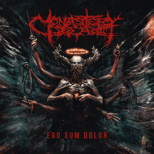 Monastery Dead : Ego Sum Dolor